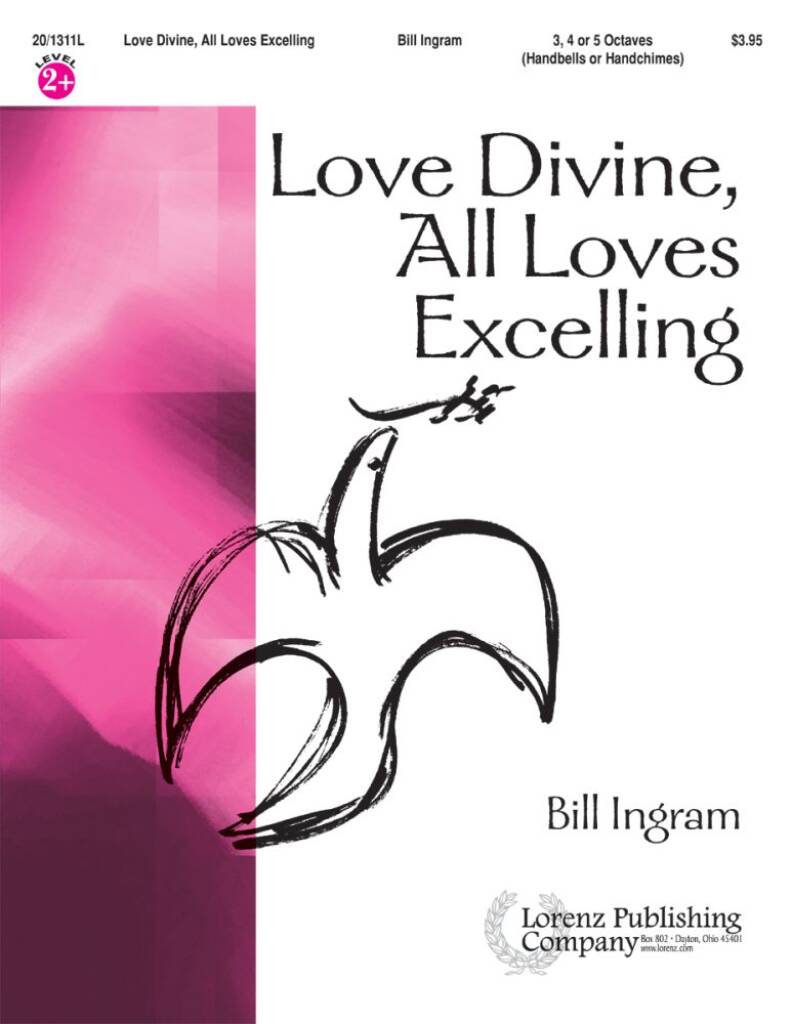 Love Divine, All Loves Excelling